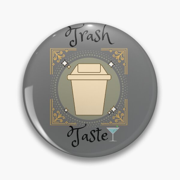 Item preview, Trash Taste designed and sold by Machimtoro.