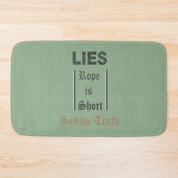 Item preview, Lies rope is short say the truth, designed and sold by Nicedeco.