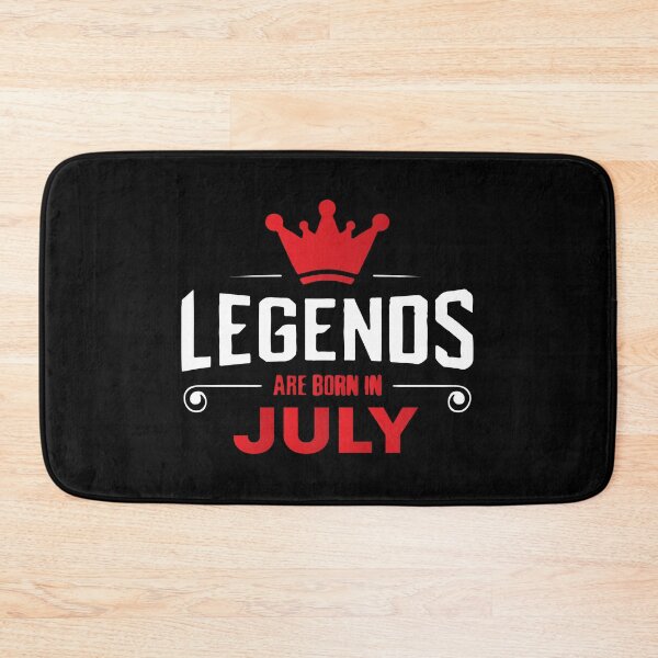 Item preview, Legends Are Born In July designed and sold by mouad naouiri.