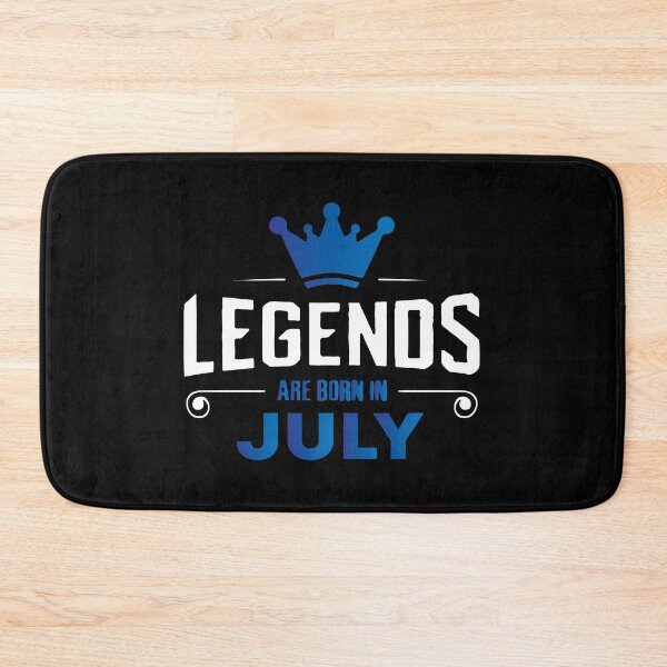 Item preview, Legends Are Born In July designed and sold by mouad naouiri.