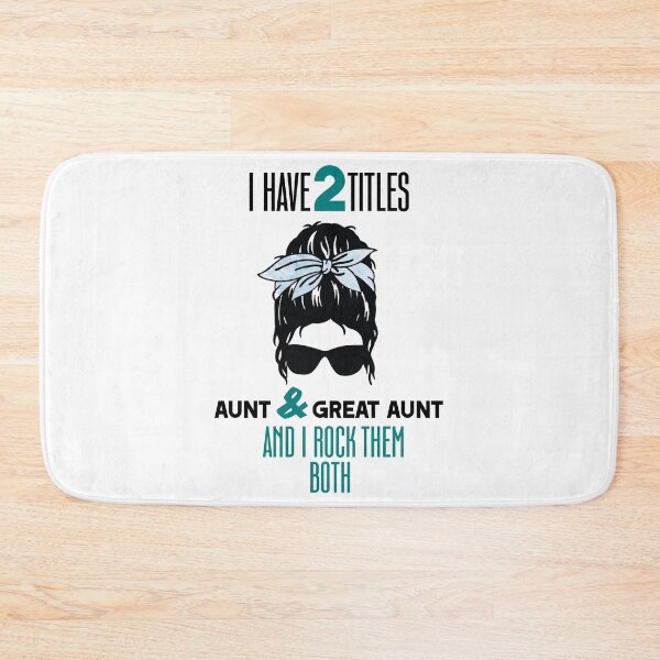 Item preview, I Have Two Titles Aunt And Great Aunt designed and sold by InkonoStore.