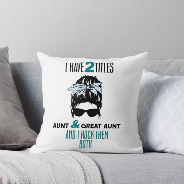 Item preview, I Have Two Titles Aunt And Great Aunt designed and sold by InkonoStore.