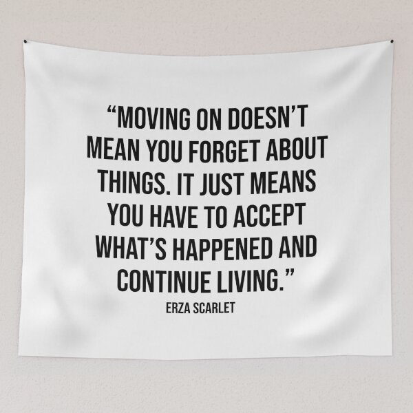 Item preview, Moving On Doesn't Mean You Forget About Things Quote by Erza Scarlet designed and sold by OtaquotesJo.