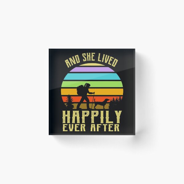 And She Lived Happily Ever After Acrylic Block