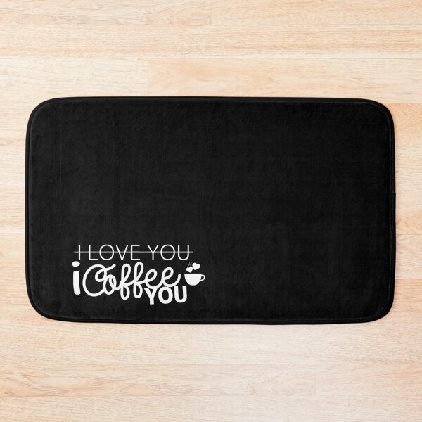 Item preview, I Coffee You designed and sold by Kiki Art.