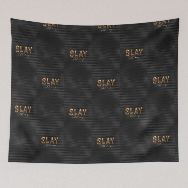 Item preview, Slay all day design designed and sold by Uniquetobeshop.