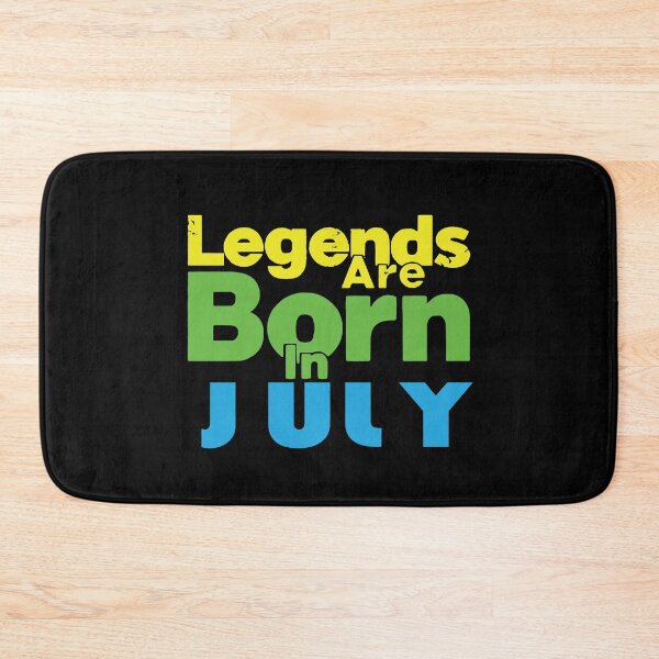 Item preview, Legends Are Born In July designed and sold by mouad naouiri.