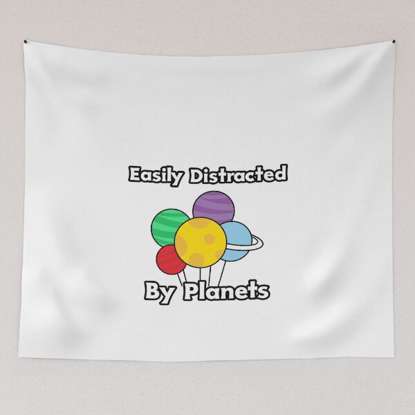 Item preview, Easily Distracted By Planets designed and sold by AryabyDesign.