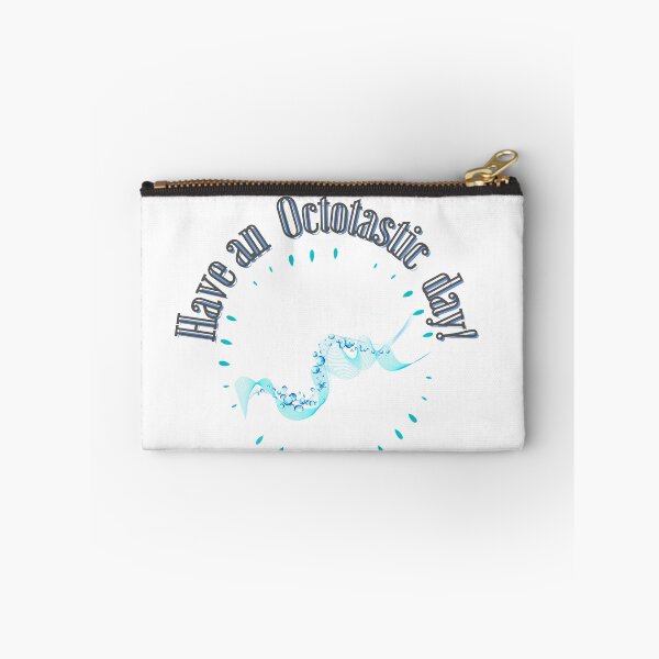Item preview, Have an Octostastic day! designed and sold by INTALK.