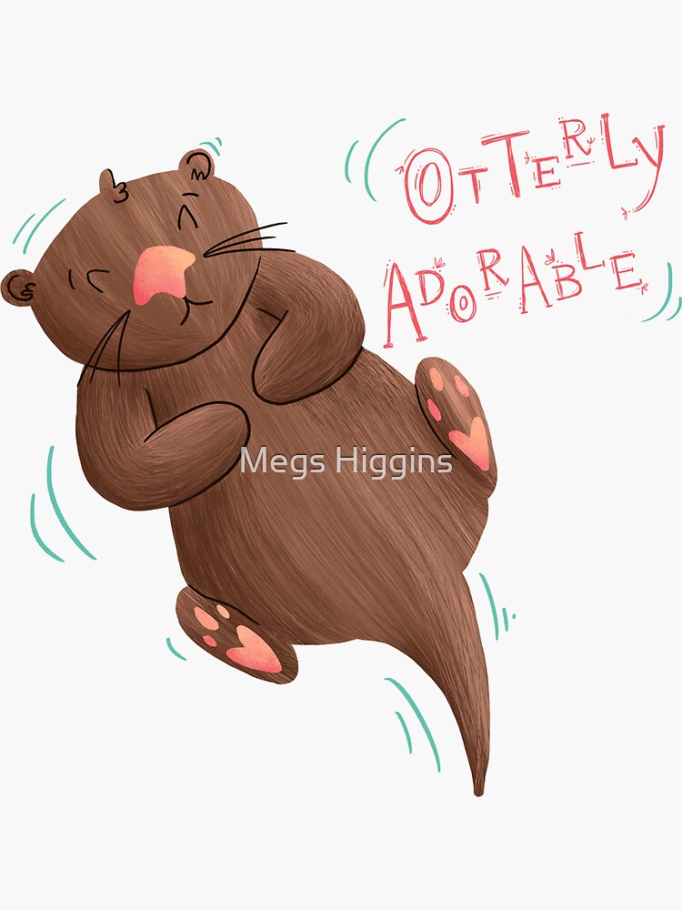 Otterly Adorable Sticker For Sale By Megsneggs Redbubble