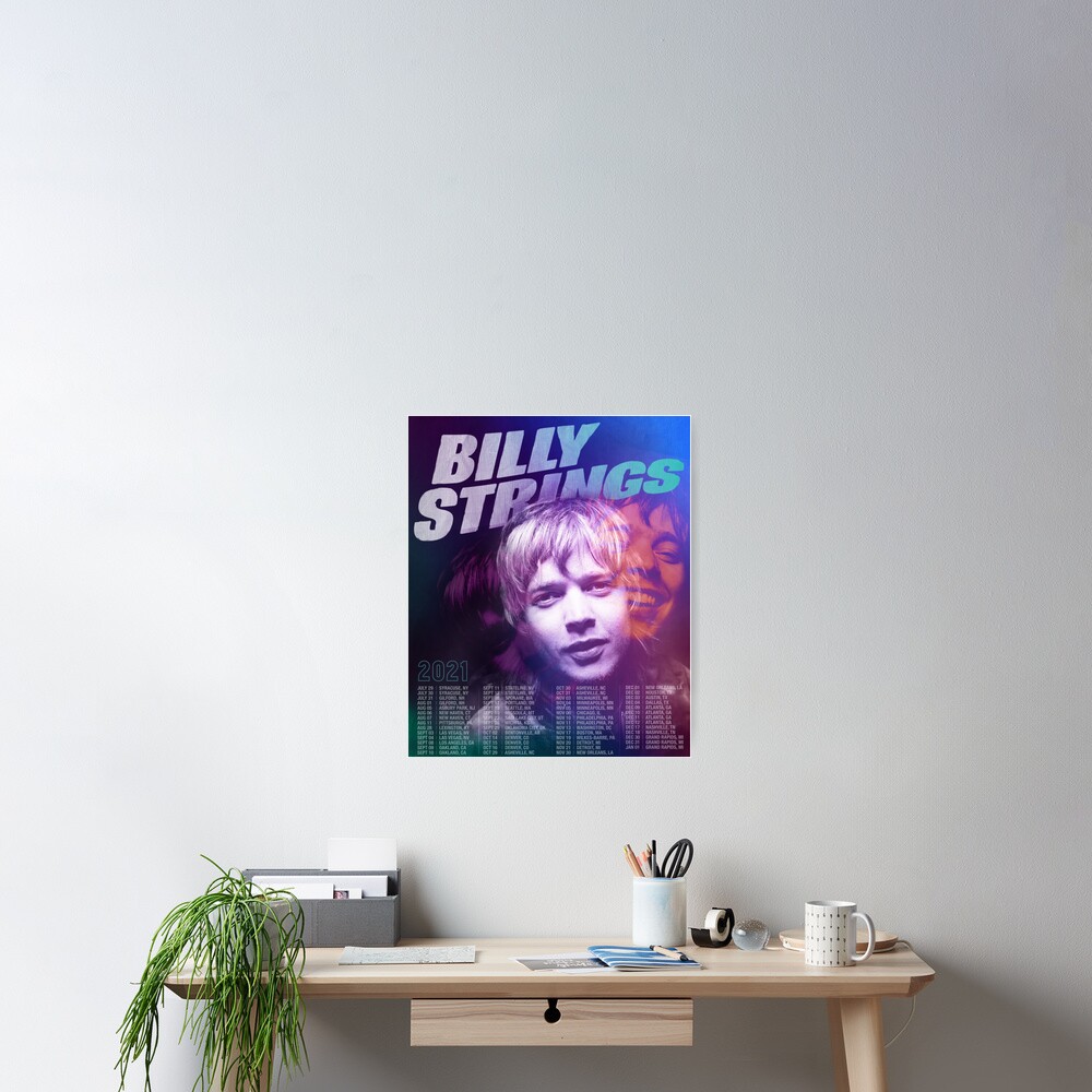 "Billy Strings 2021 Tour Dates" Poster for Sale by koemelgya Redbubble