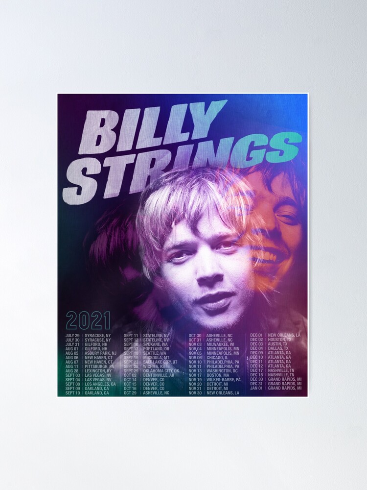 "Billy Strings 2021 Tour Dates" Poster for Sale by koemelgya Redbubble