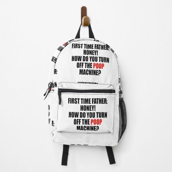 Item preview, First Time Father: Honey! How do you turn off the Poop Machine? designed and sold by TJHstudio.