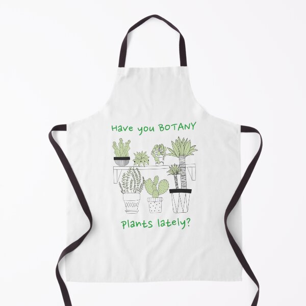 Item preview, Have You Botany Plants Lately Funny designed and sold by HppyStrngHelthy.