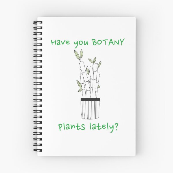 Item preview, Have You Botany Plants Lately Bamboo Funny designed and sold by HppyStrngHelthy.