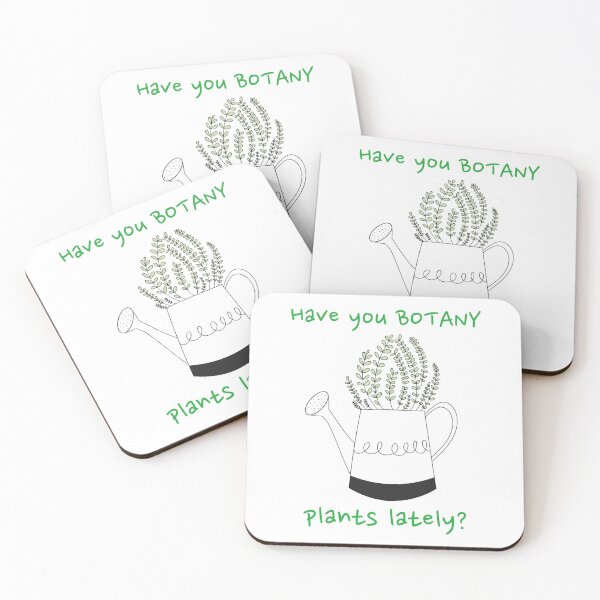Item preview, Have You Botany Plants Lately ZZ Plant Funny designed and sold by HppyStrngHelthy.