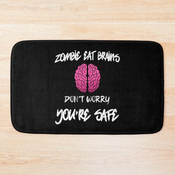 Item preview, Zombie Eat Brains Don't Worry Your Safe designed and sold by InkonoStore.