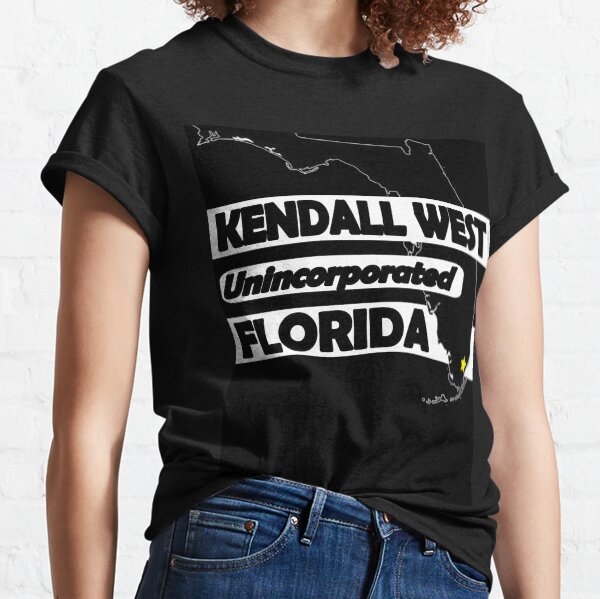 KENDALL WEST, FLORIDA UNINCORPORATED Classic T-Shirt
