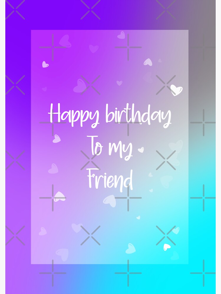 Holographic gradient birthday card for friend." Sticker for Sale by TanujaSharma | Redbubble Holographic gradient birthday card for friend." Sticker for Sale by TanujaSharma | Redbubble