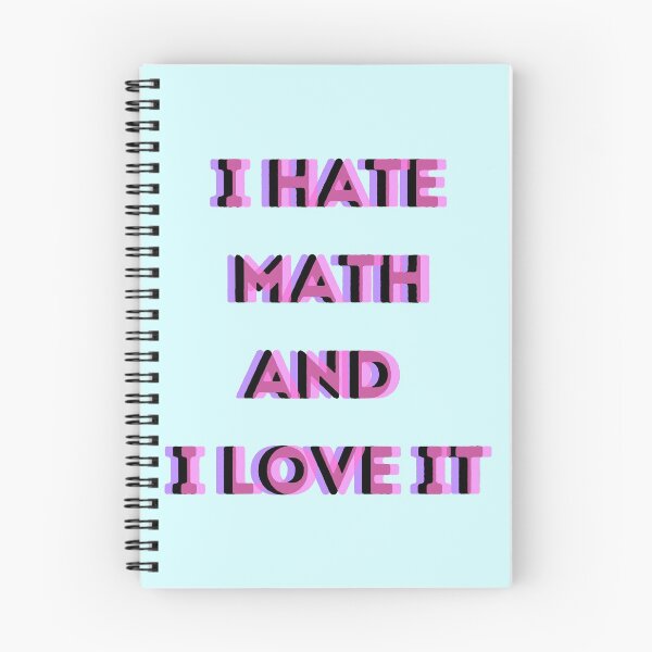 Item preview, i hate math and i love it funny quote designed and sold by Phiiilo.