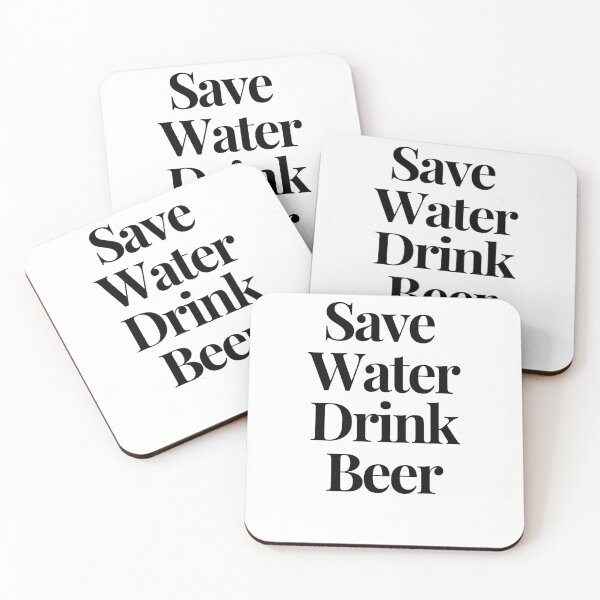 Item preview, Save Water Drink Beer designed and sold by Nadisth.