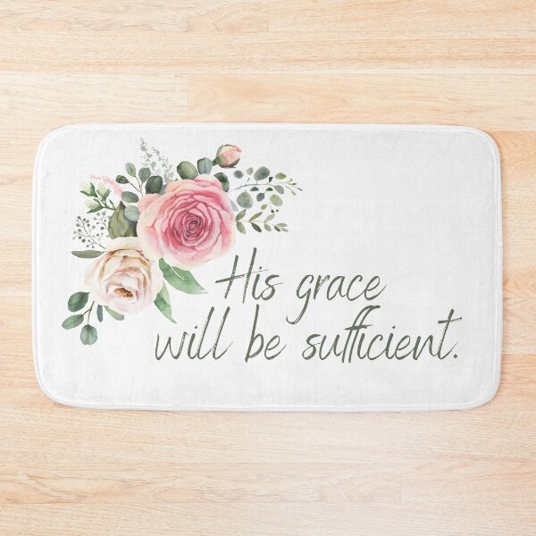 Item preview, His Grace Will Be Sufficient | Floral designed and sold by KarolinaPaz.