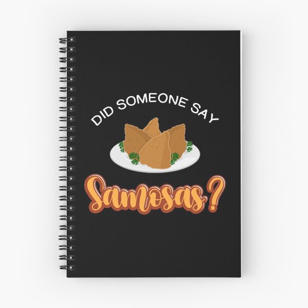 Item preview, Funny Indian Food Lovers Did Someone Say Samosas product designed and sold by jakehughes2015.