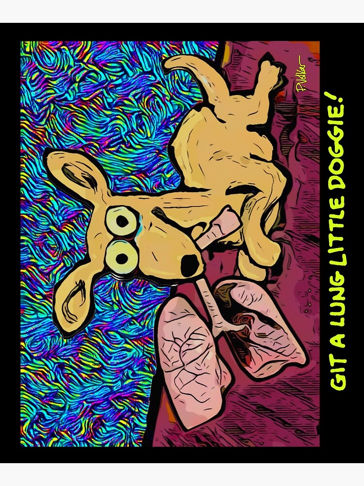 GIT A LUNG LITTLE DOGGIE by paulvolker