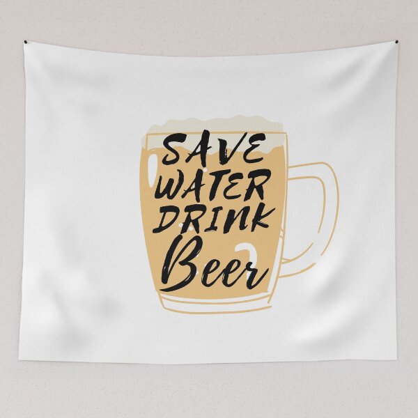 Item preview, Save Water Drink Beer designed and sold by Nadisth.