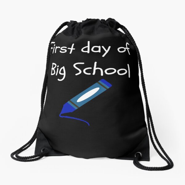 Item preview, First Day of Big School designed and sold by Xpressnme.