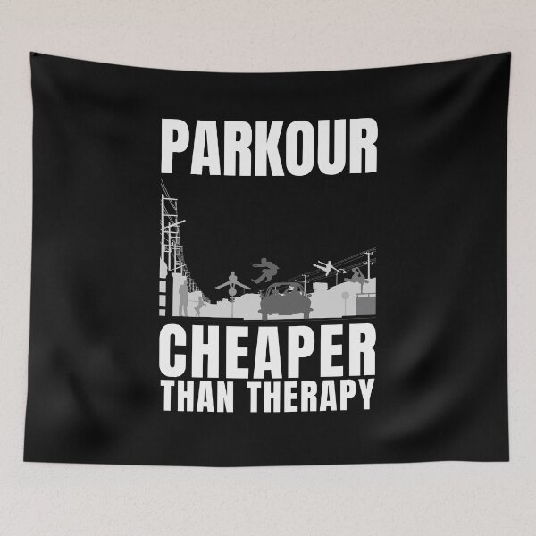 Item preview, Parkour Cheaper Than Therapy designed and sold by Crafty-Mornings.