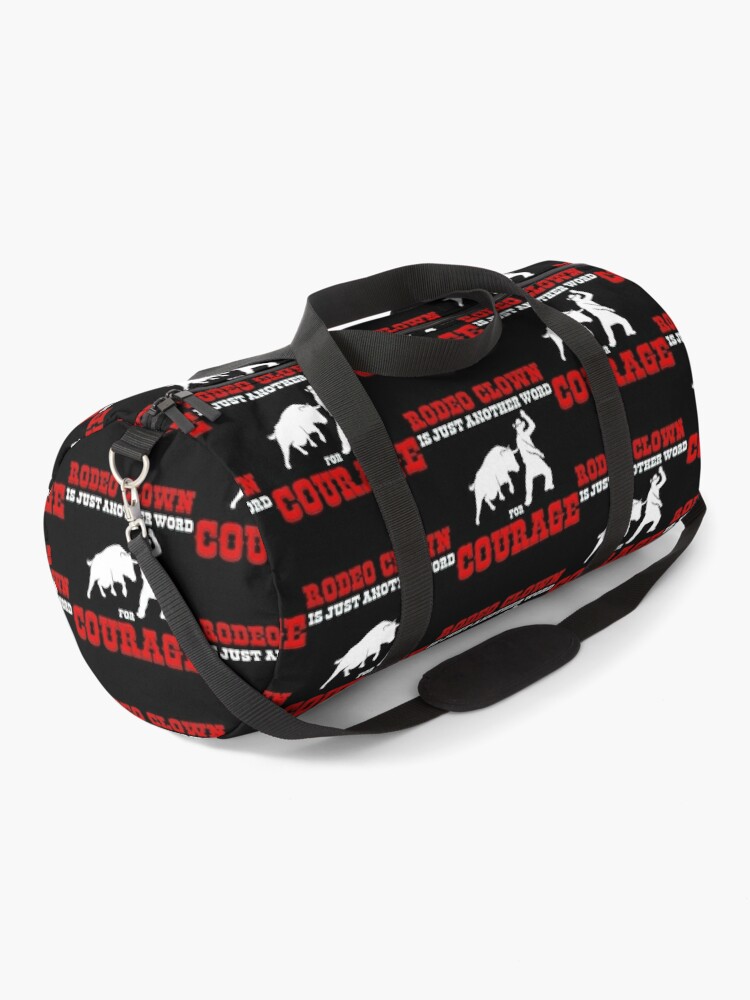Another Word For Courage Bullfighter Rodeo Clown design | Duffle Bag