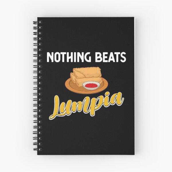 Item preview, Funny Filipino Food Lover Nothing Beats Lumpia graphic designed and sold by jakehughes2015.
