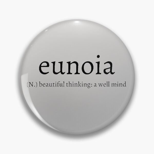 Item preview, eunoia (N.) beautiful thinking: a well mind  designed and sold by khangoeva.