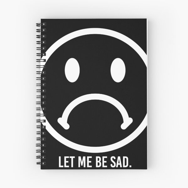 Item preview, Let Me Be Sad. designed and sold by Bigricxi.