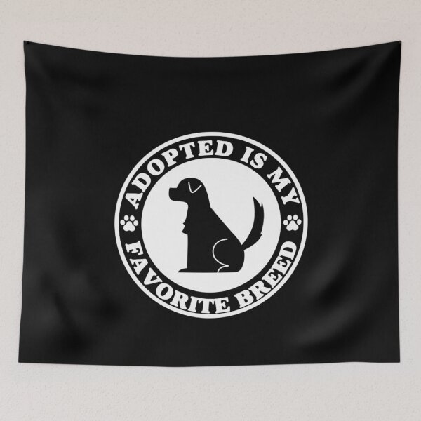 Item preview, Adopted Is My Favorite Breed  designed and sold by omerherbert.