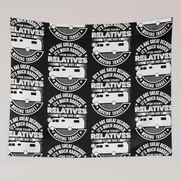 Item preview, Rv's Are Moving Targets For Relatives | Funny RV Road Trip designed and sold by GravitiTees.
