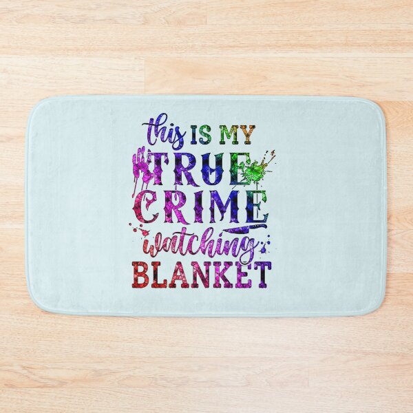 Item preview, This is My True Crime Watching Blanket. designed and sold by CristalleLisa.