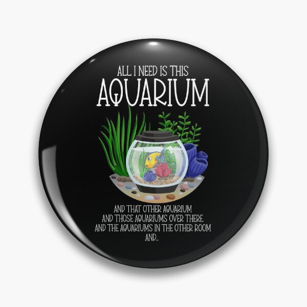 Item preview, Funnny Aquarist Aquascaping Aquascaper I Need Aquarium  designed and sold by elisamarez97.