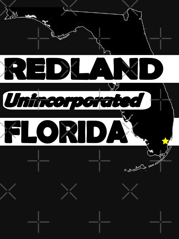 REDLAND, FLORIDA UNINCORPORATED by Mbranco