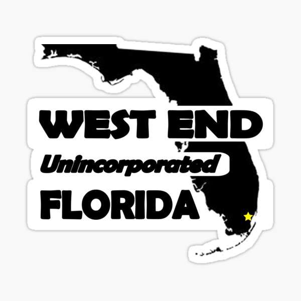 WEST END, FLORIDA UNINCORPORATED Sticker