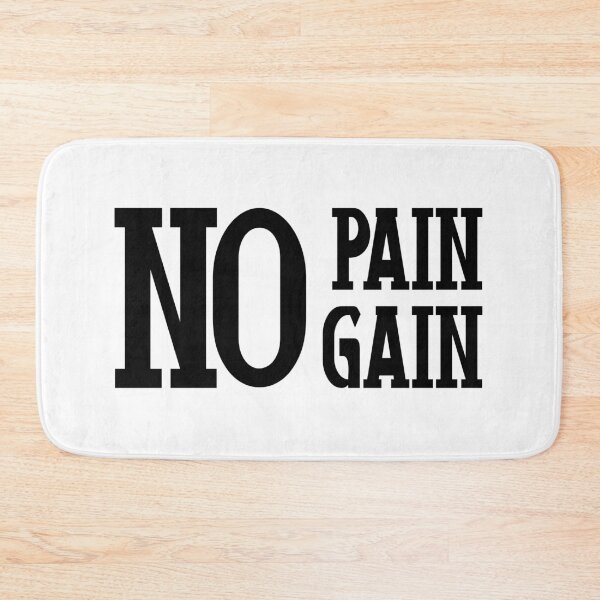 Item preview, No Pain No Gain designed and sold by Mohammed Sohail Khan.