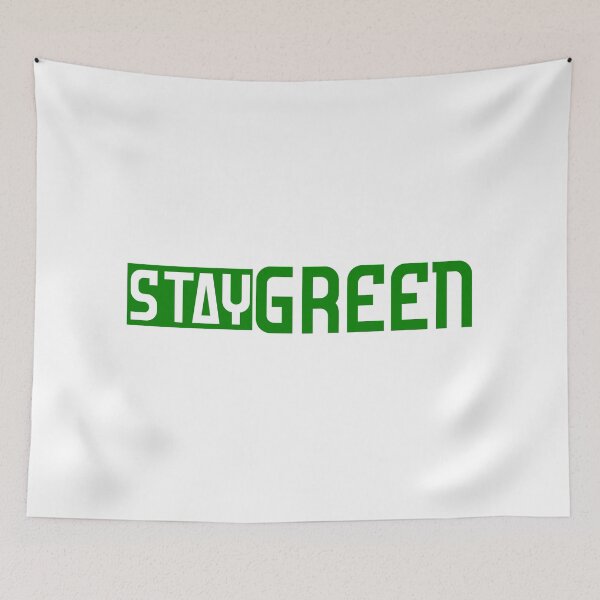 Item preview, Stay Green designed and sold by Mohammed Sohail Khan.