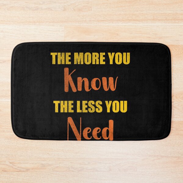 Item preview, Needing less motivational quote designed and sold by RoguePixel.