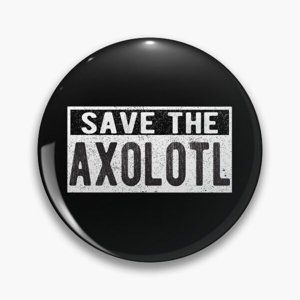 Item preview, Save the axolotl designed and sold by lolquotes.
