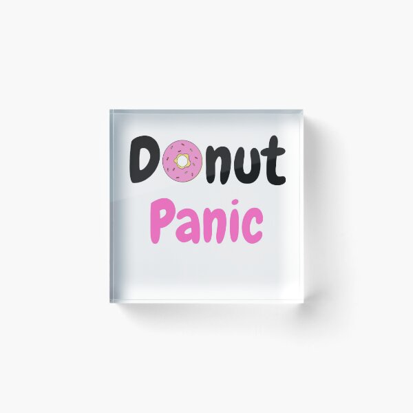 Item preview, Donut Panic Funny Donut Lovers designed and sold by chetan786.