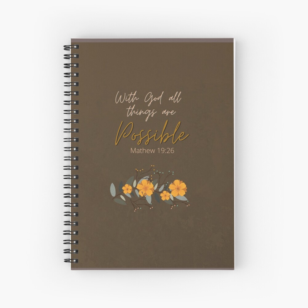 With God all Things are Possible Spiral Notebook