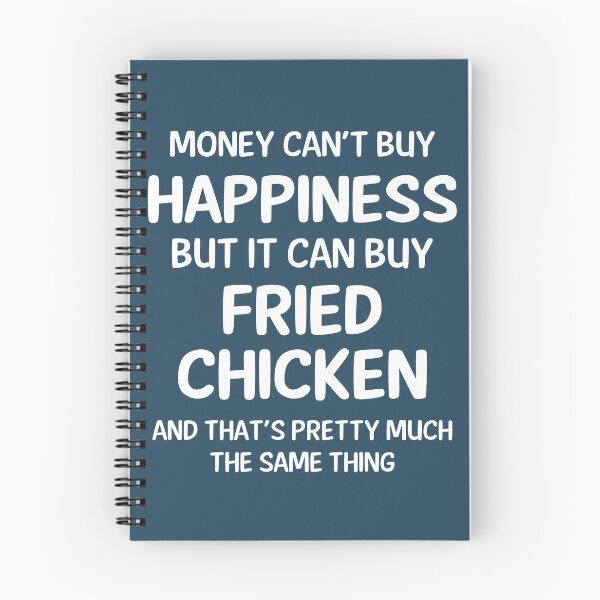 Item preview, Money Cant Buy Happiness But It Can Buy Fried Chicken designed and sold by CeciLop.