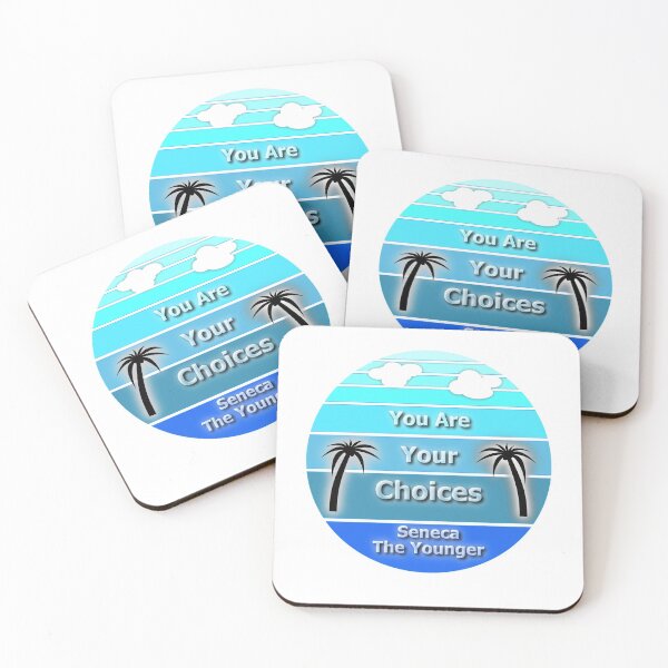 Item preview, You are your choices Seneca designed and sold by OleKurmudgeon.