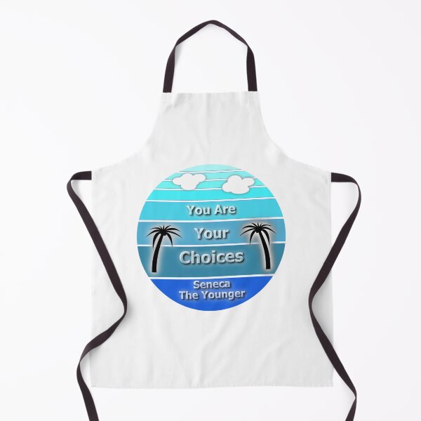 Item preview, You are your choices Seneca designed and sold by OleKurmudgeon.